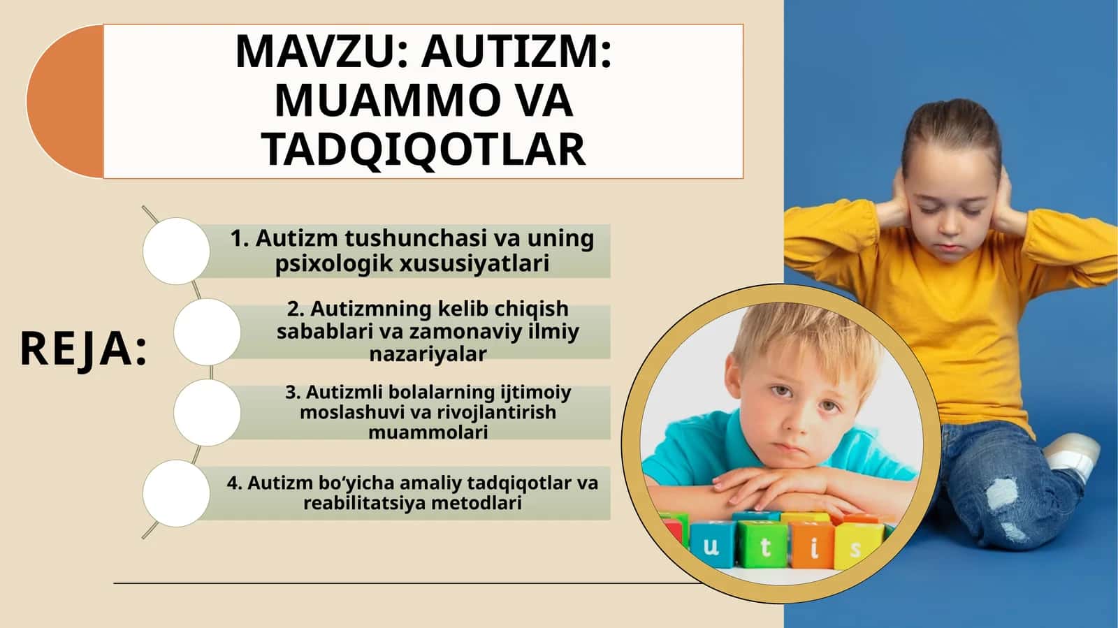 AUTIZM: MUAMMO VA TADQIQOTLAR