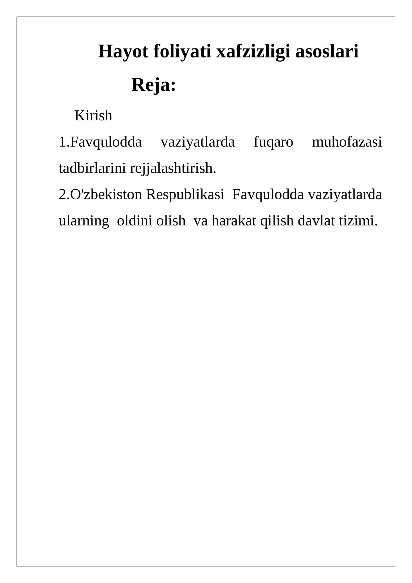 Hayot foliyati xafzizligi asoslari