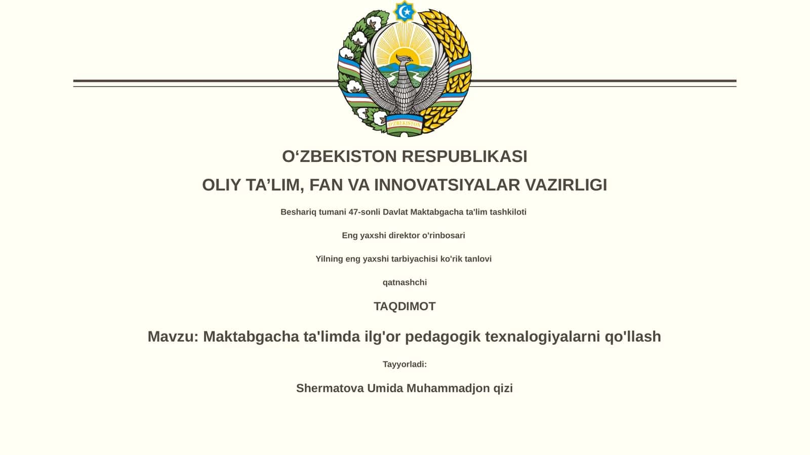 Maktabgacha ta'limda ilg'or pedagogik texnalogiyalarni qo'llash