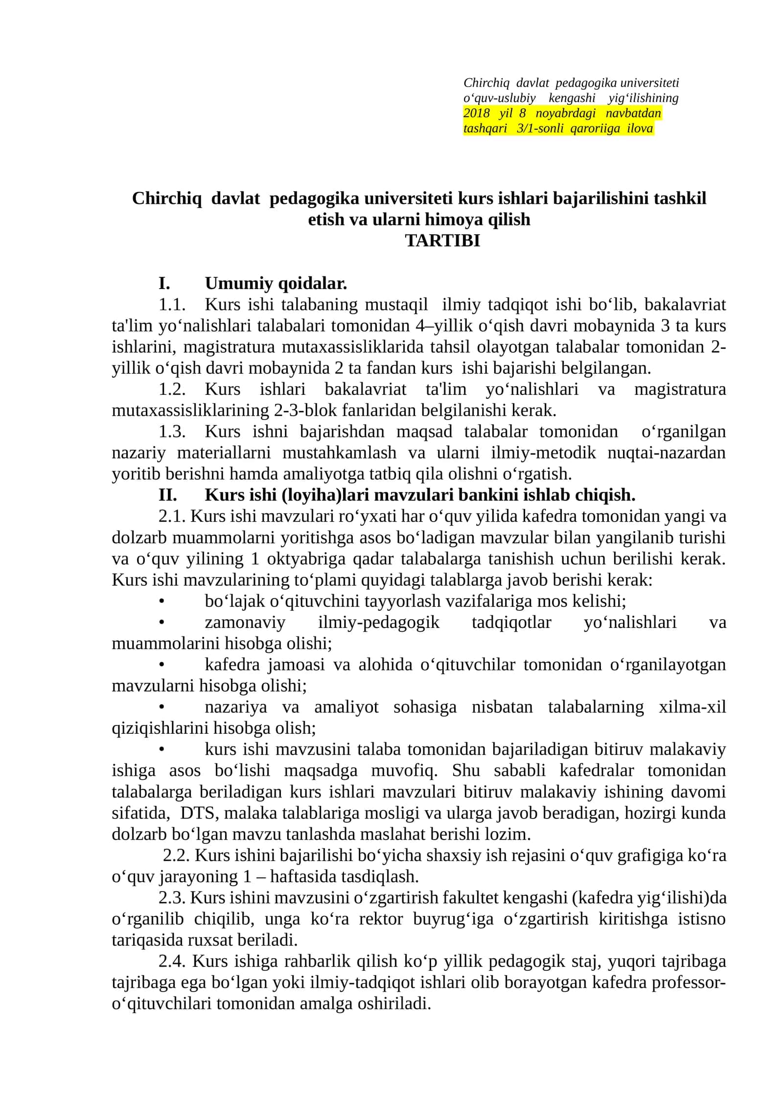 Kurs ishlari bajarilishini tashkil etish va ularni himoya qilish TARTIBI