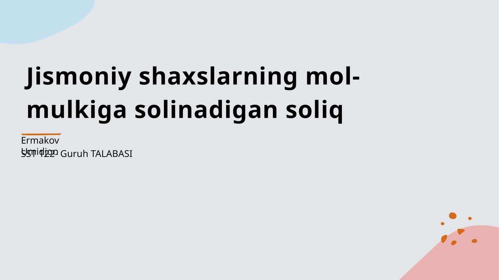 Jismoniy shaxslarning mol-mulkiga solinadigan soliq