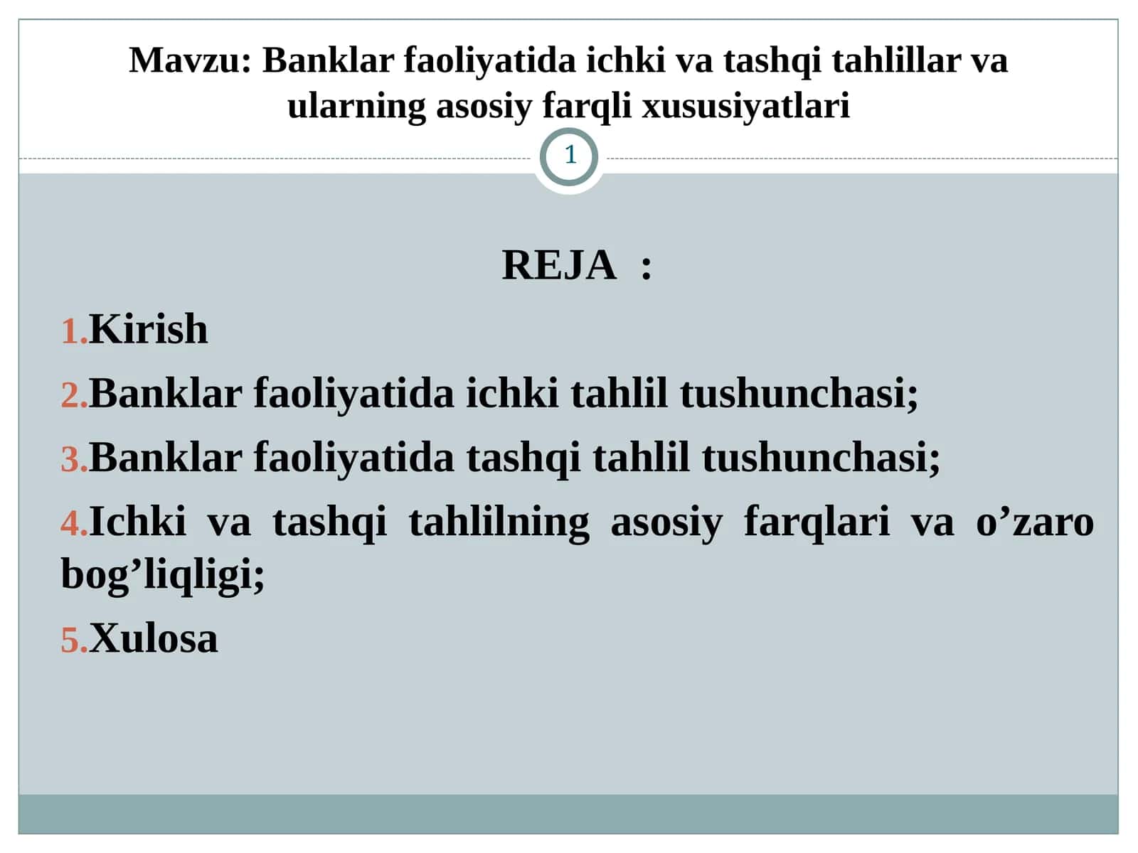 Banklar faoliyatida ichki va tashqi tahlillar va ularning asosiy farqli xususiyatlari