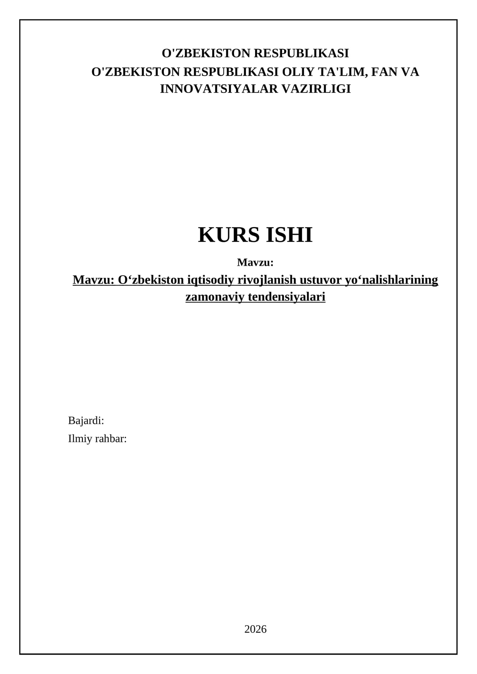 Oʻzbekiston iqtisodiy rivojlanish ustuvor yoʻnalishlarining zamonaviy tendensiyalari