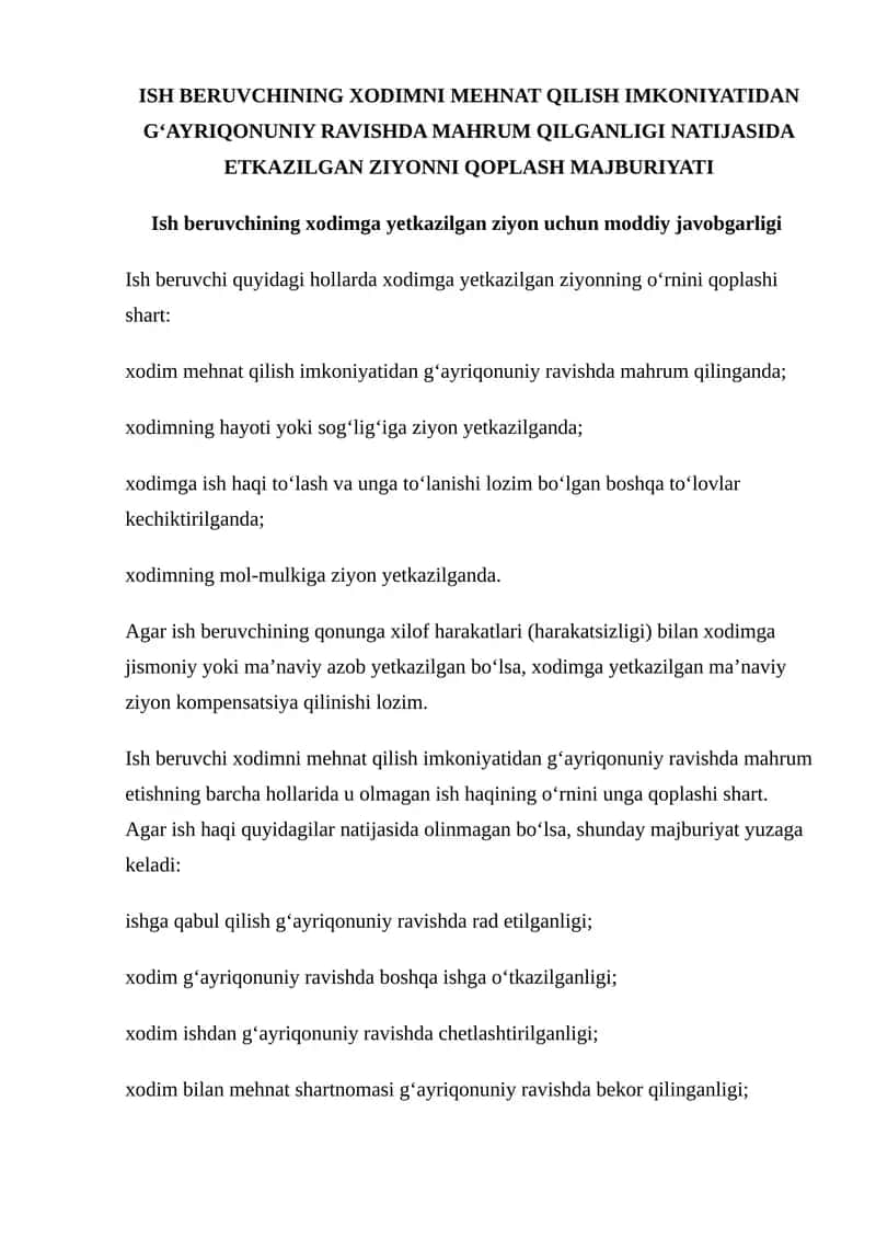 Ish beruvchining xodimni mehnat qilish imkoniyatidan g‘ayriqonuniy ravishda mahrum qilganligi natijasida etkazilgan ziyonni qoplash majburiyati