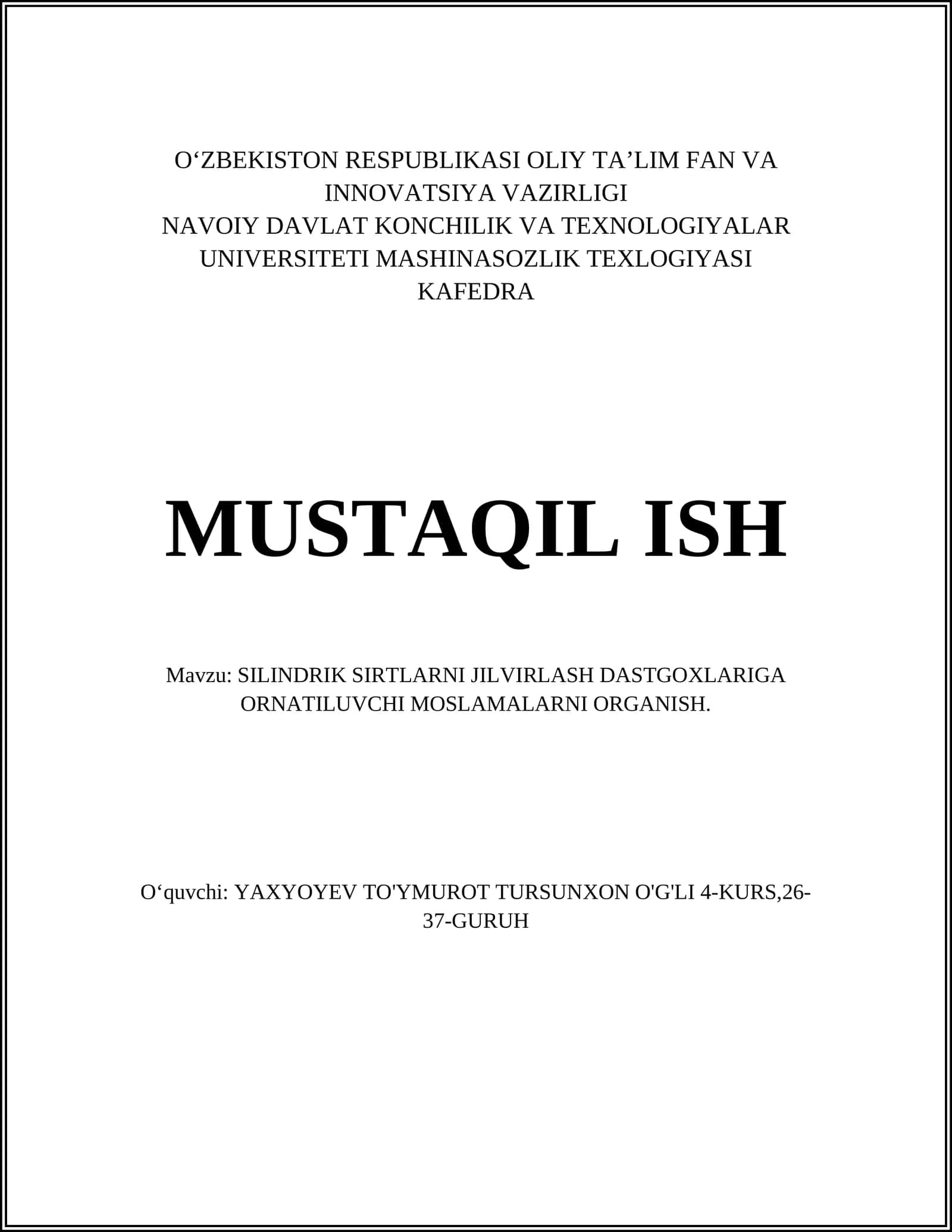 SILINDRIK SIRTLARNI JILVIRLASH DASTGOXLARIGA ORNATILUVCHI MOSLAMALARNI ORGANISH