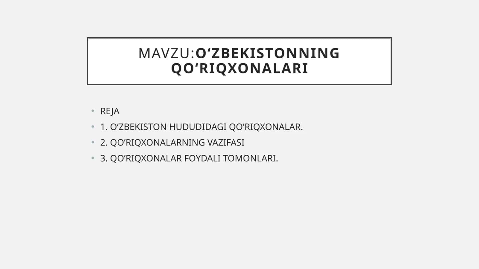 O‘zbekistonning qo‘riqxonalari