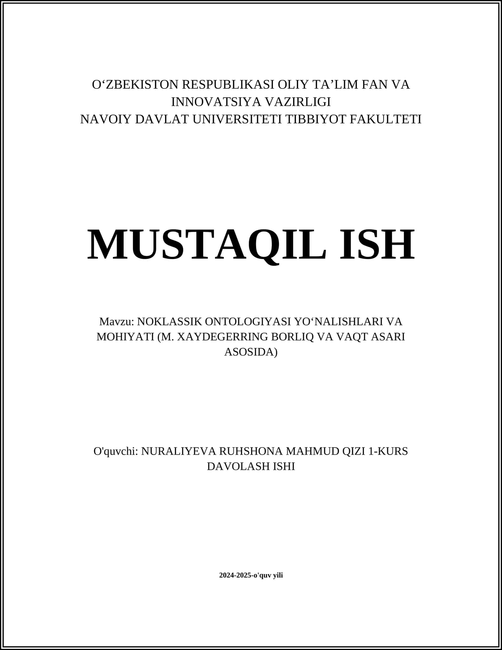 NOKLASSIK ONTOLOGIYASI YO‘NALISHLARI VA MOHIYATI (M. XAYDEGERRING BORLIQ VA VAQT ASARI ASOSIDA)