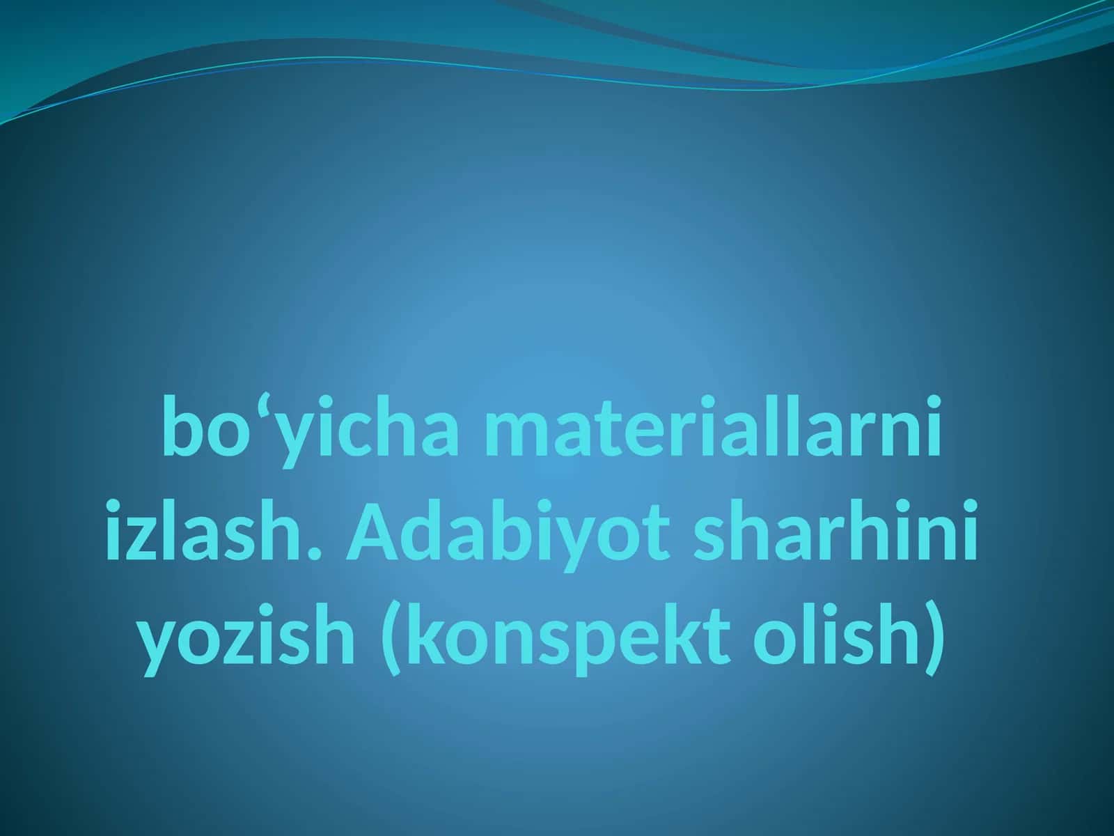 Mavzuga oid adabiyotlar tahlili haqida
