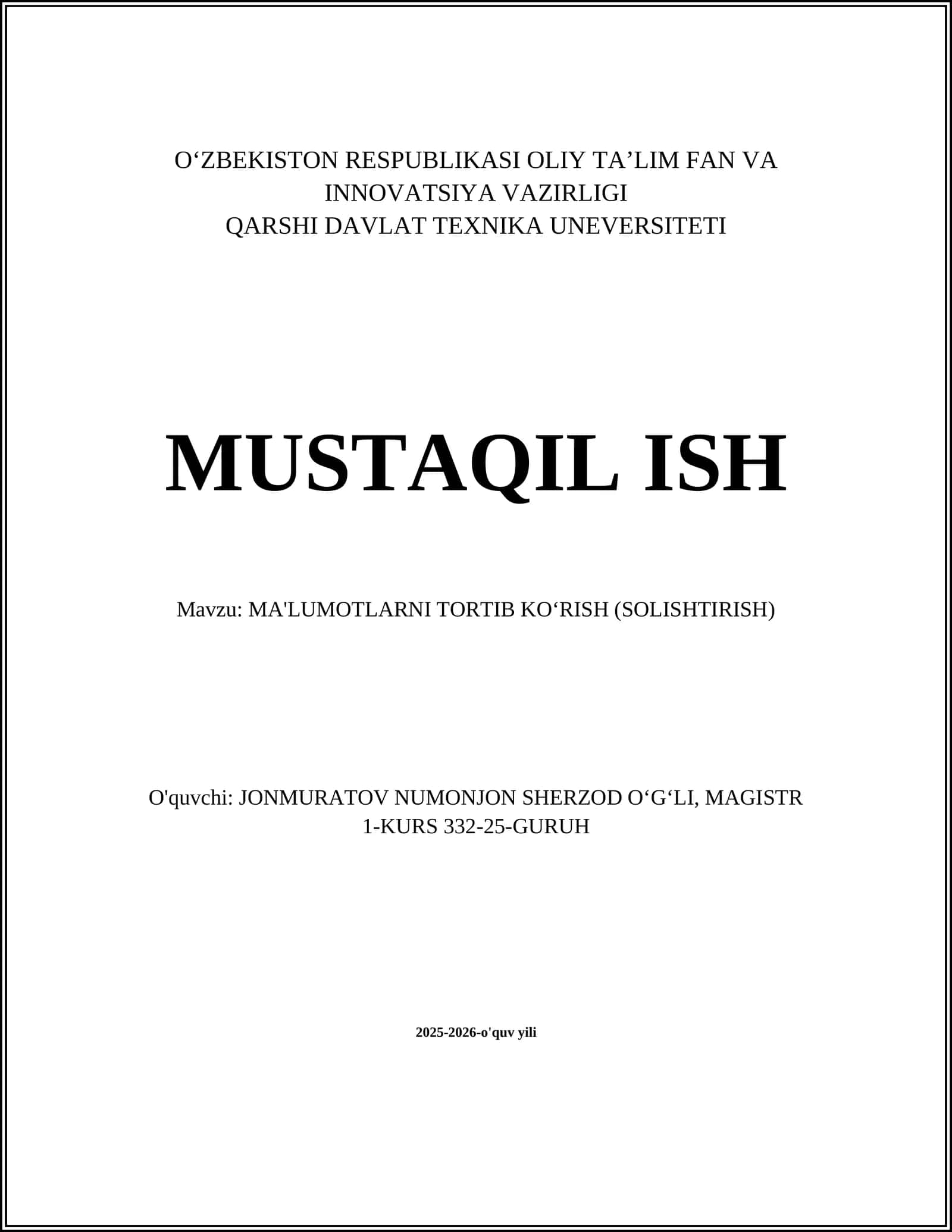 MA'LUMOTLARNI TORTIB KO‘RISH (SOLISHTIRISH)