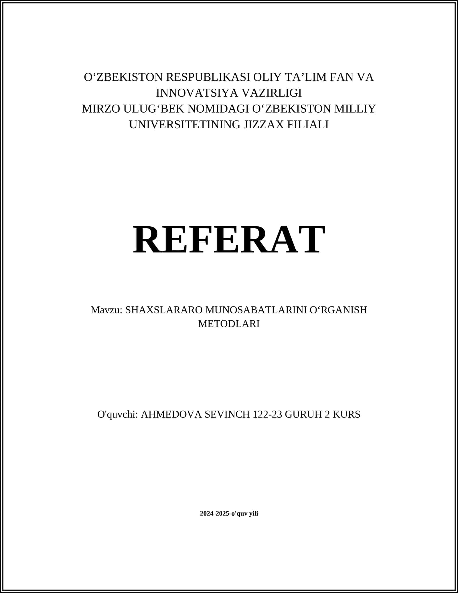 SHAXSLARARO MUNOSABATLARINI OʻRGANISH METODLARI