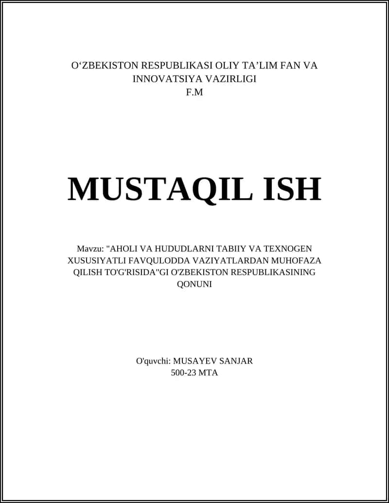 O'ZBEKISTON RESPUBLIKASI OLIY TA’LIM FAN VA INNOVATSIYA VAZIRLIGI MUSTAQIL ISH