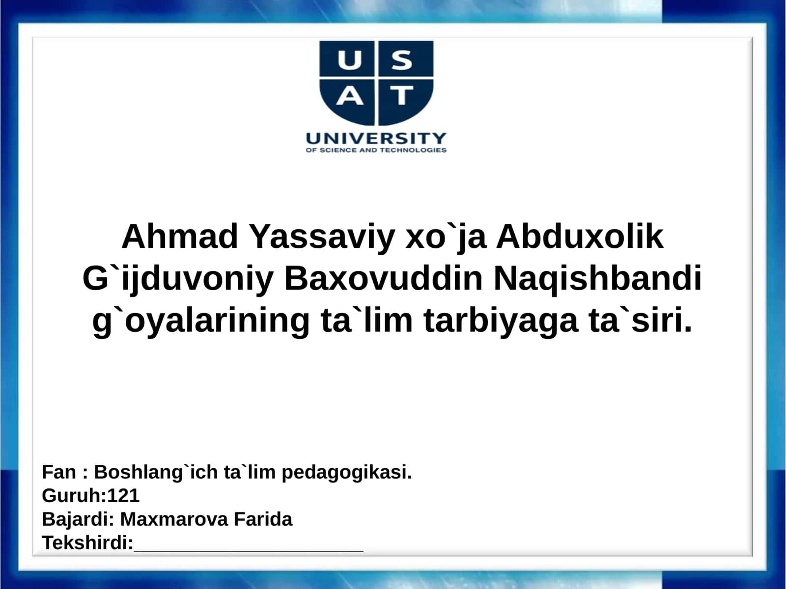 Ahmad Yassaviyning Ta'lim-Tarbiya G'oyalari