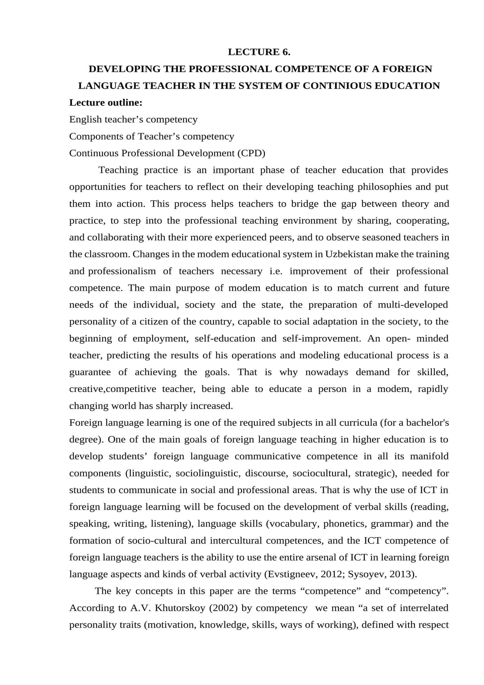 DEVELOPING THE PROFESSIONAL COMPETENCE OF A FOREIGN LANGUAGE TEACHER IN THE SYSTEM OF CONTINIOUS EDUCATION