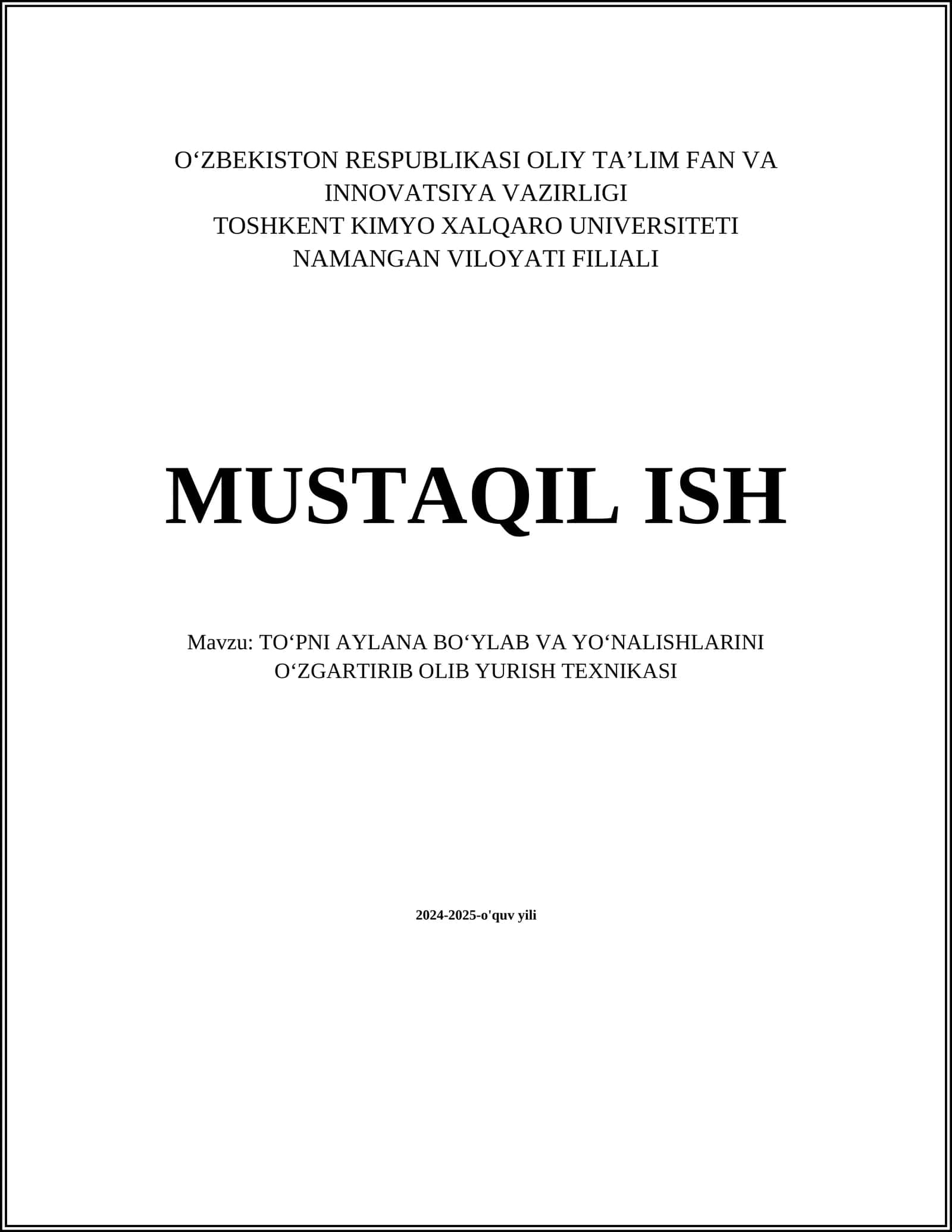 TOʻPNI AYLANA BOʻYLAB VA YOʻNALISHLARINI OʻZGARTIRIB OLIB YURISH TEXNIKASI