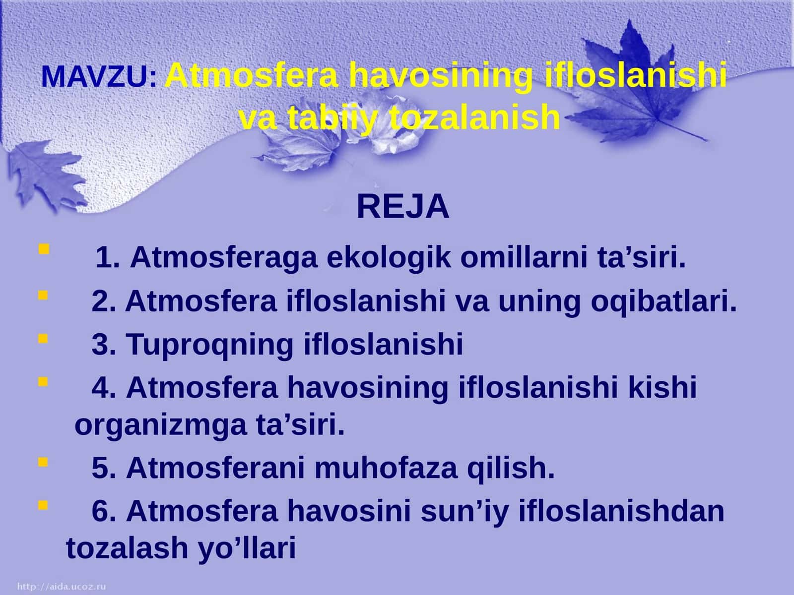 Atmosfera havosining ifloslanishi vatabiiytozalanish