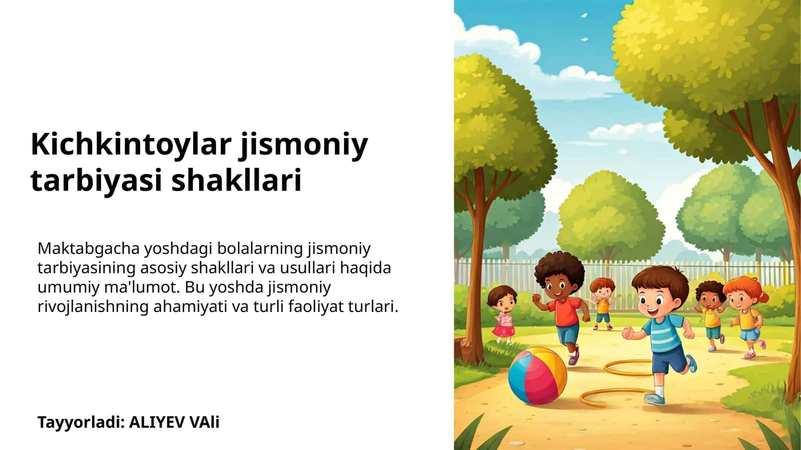Kichkintoylar jismoniy tarbiyasi shakllari