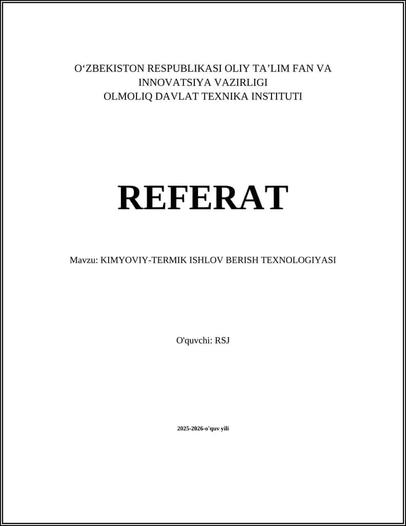 Kimyoviy-termik ishlov berish texnologiyasi