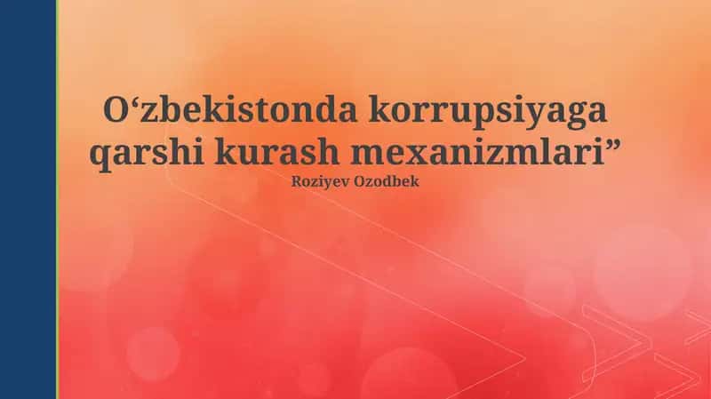 Korrupsiyaga qarshi kurash mexanizmlari