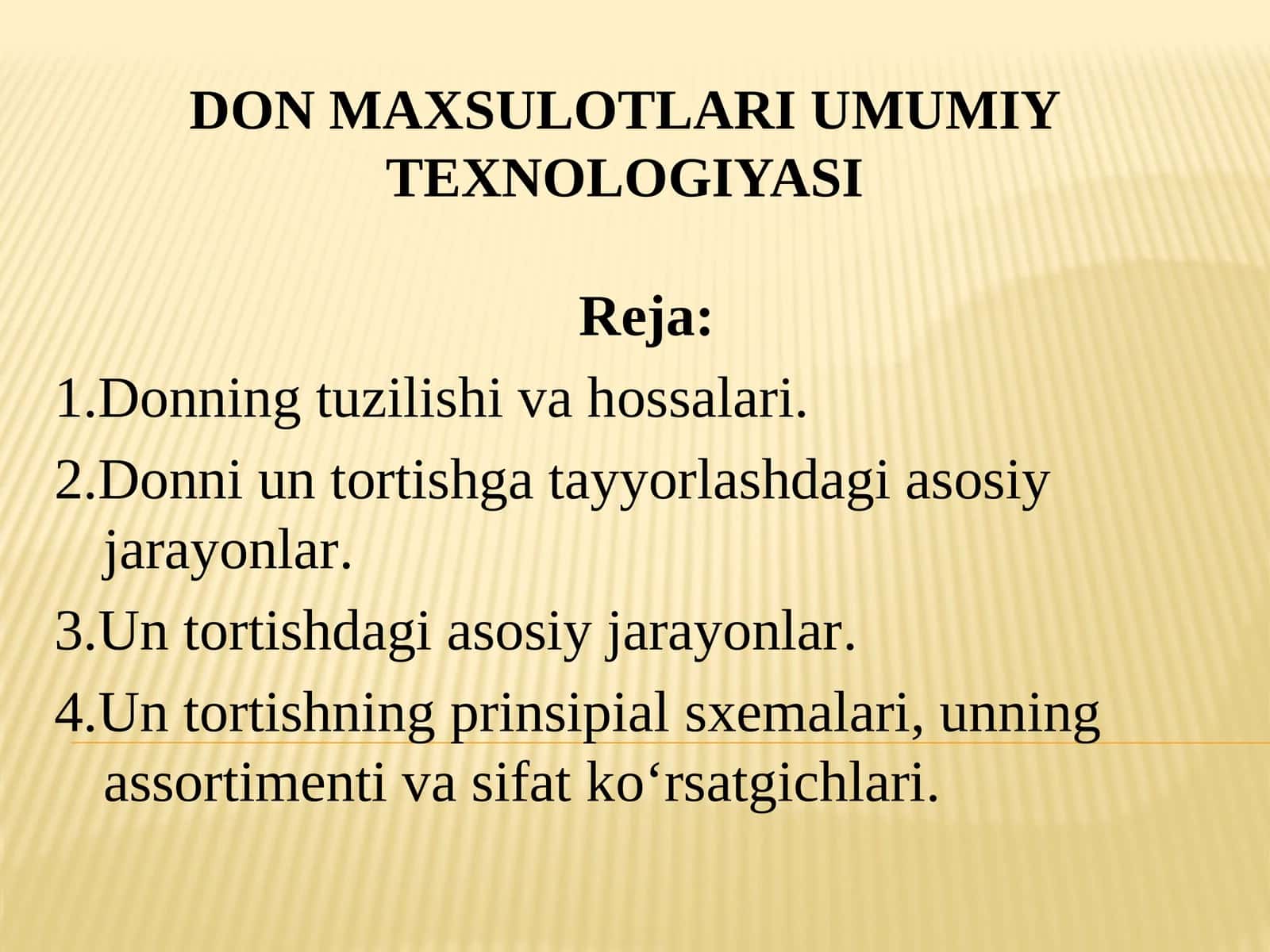 DON MAXSULOTLARI UMUMIY TEXNOLOGIYASI