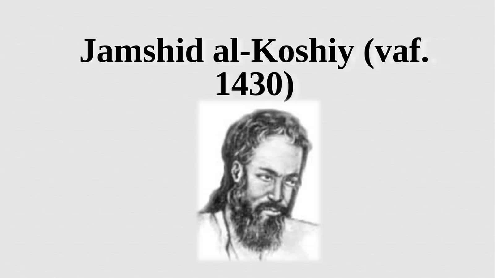 Jamshid al-Koshiy(vaf. 1430)