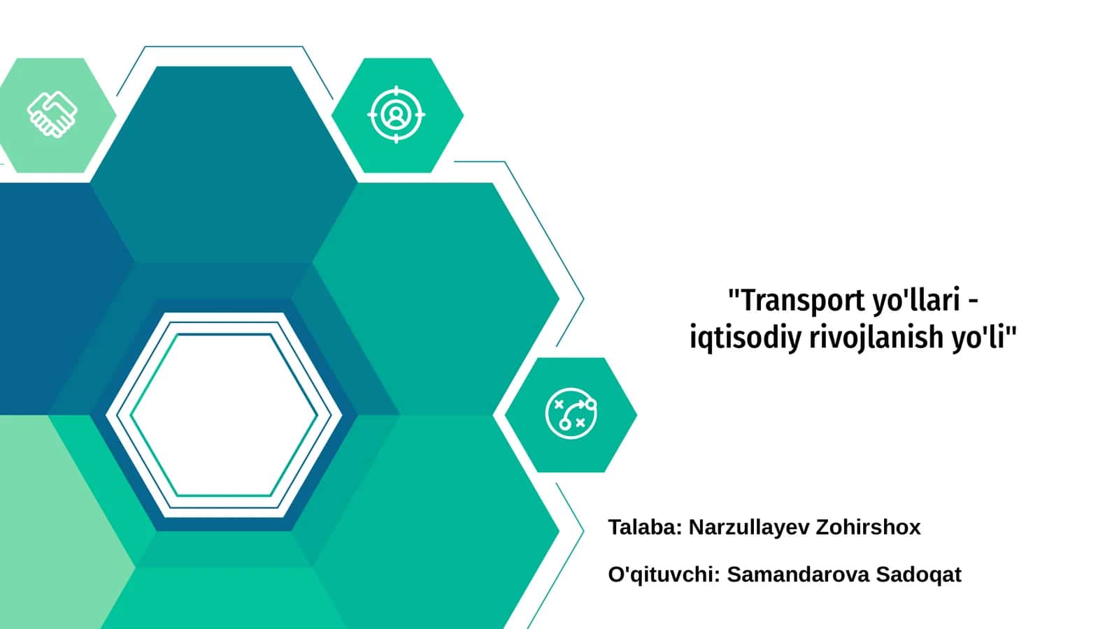 Transport yo'llari - iqtisodiy rivojlanish yo'li