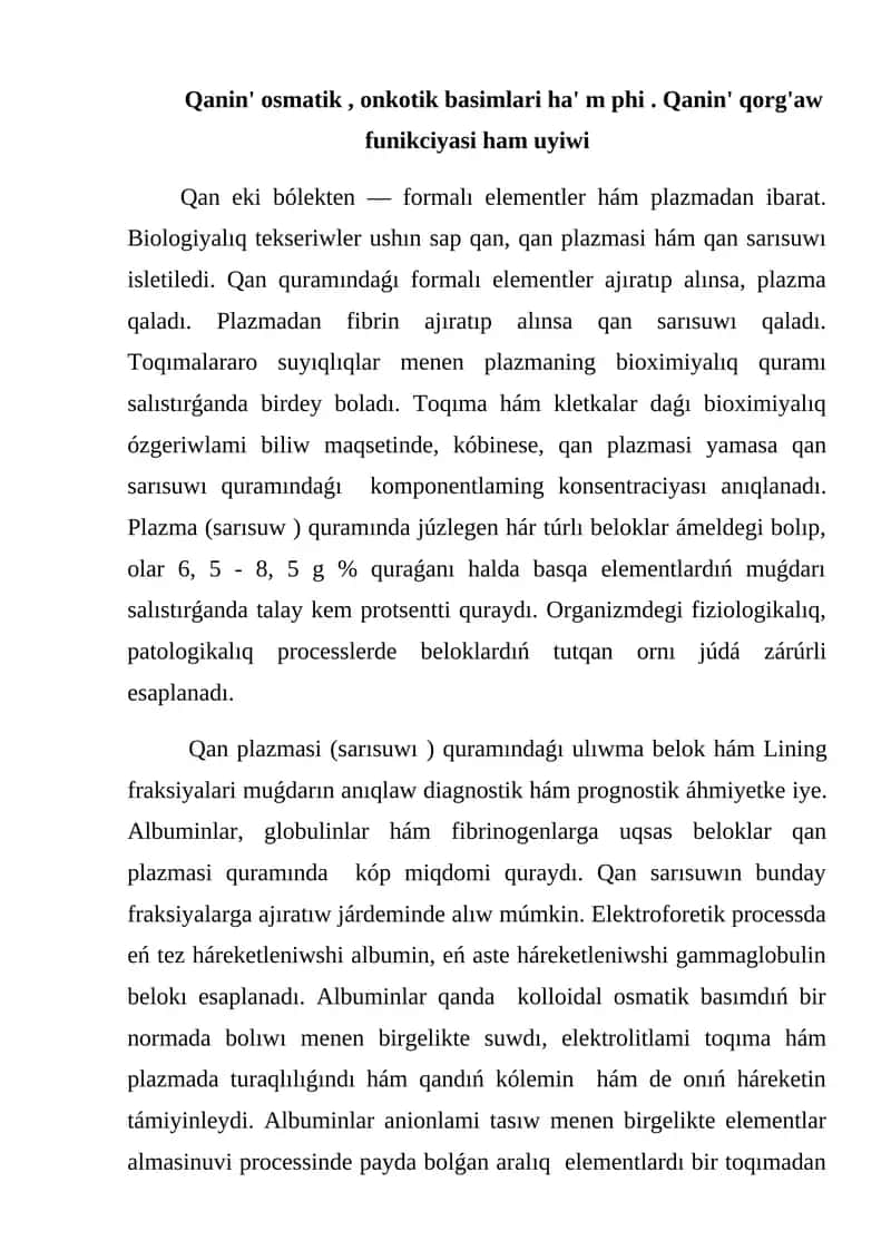 Qanin' osmatik, onkotik basimlari