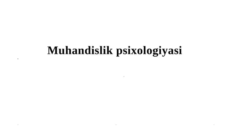 Muhandislik psixologiyasi kirish