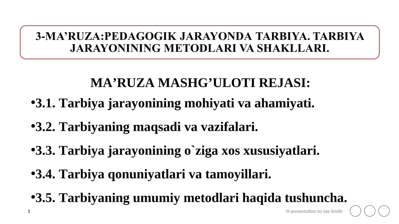 Tarbiya jarayonining mohiyati va ahаmiyati