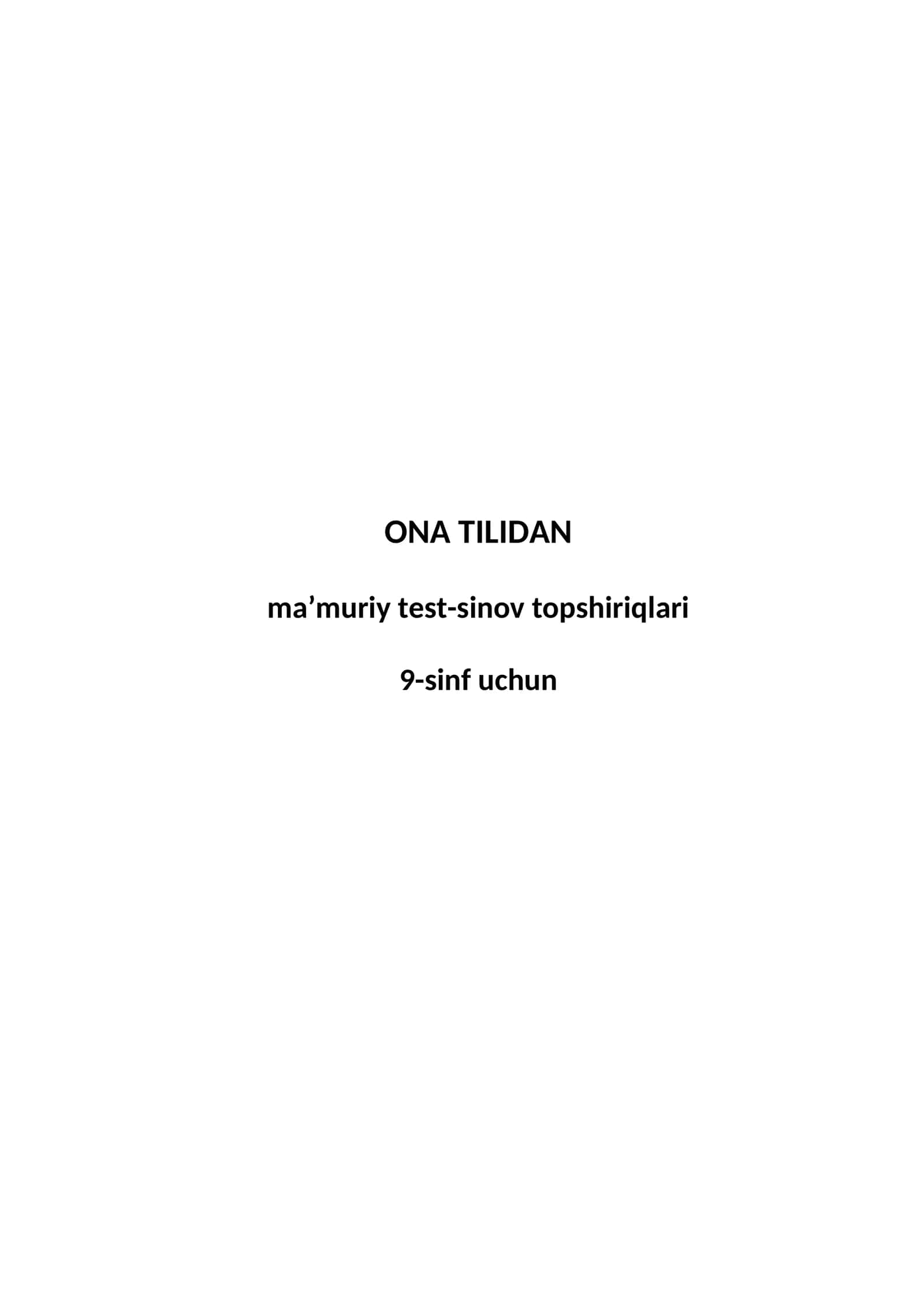 ONA TILIDAN ma’muriy test-sinov topshiriqlari 9-sinf uchun