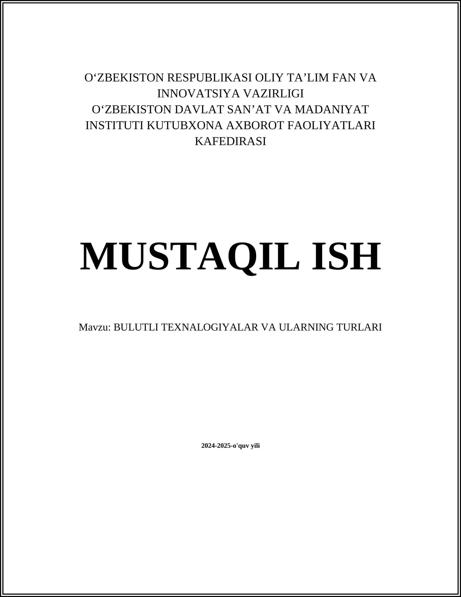 BULUTLI TEXNALOGIYALAR VA ULARNING TURLARI