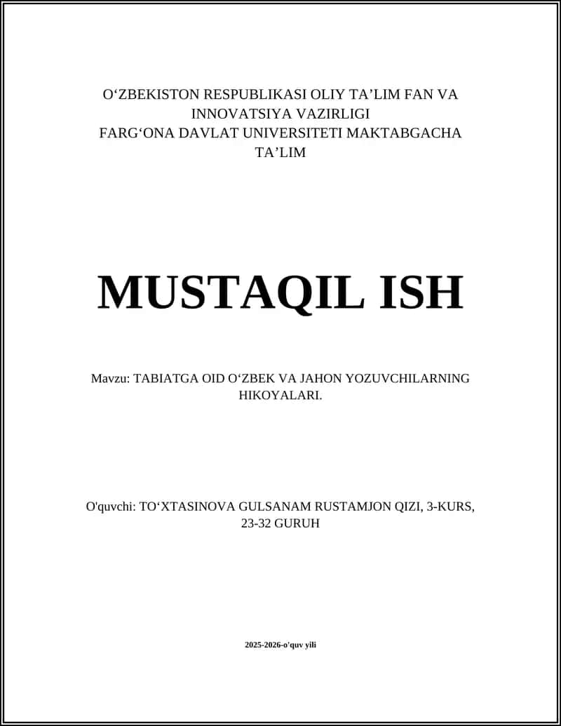 TABIATGA OID OʻZBEK VA JAHON YOZUVCHILARNING HIKOYALARI