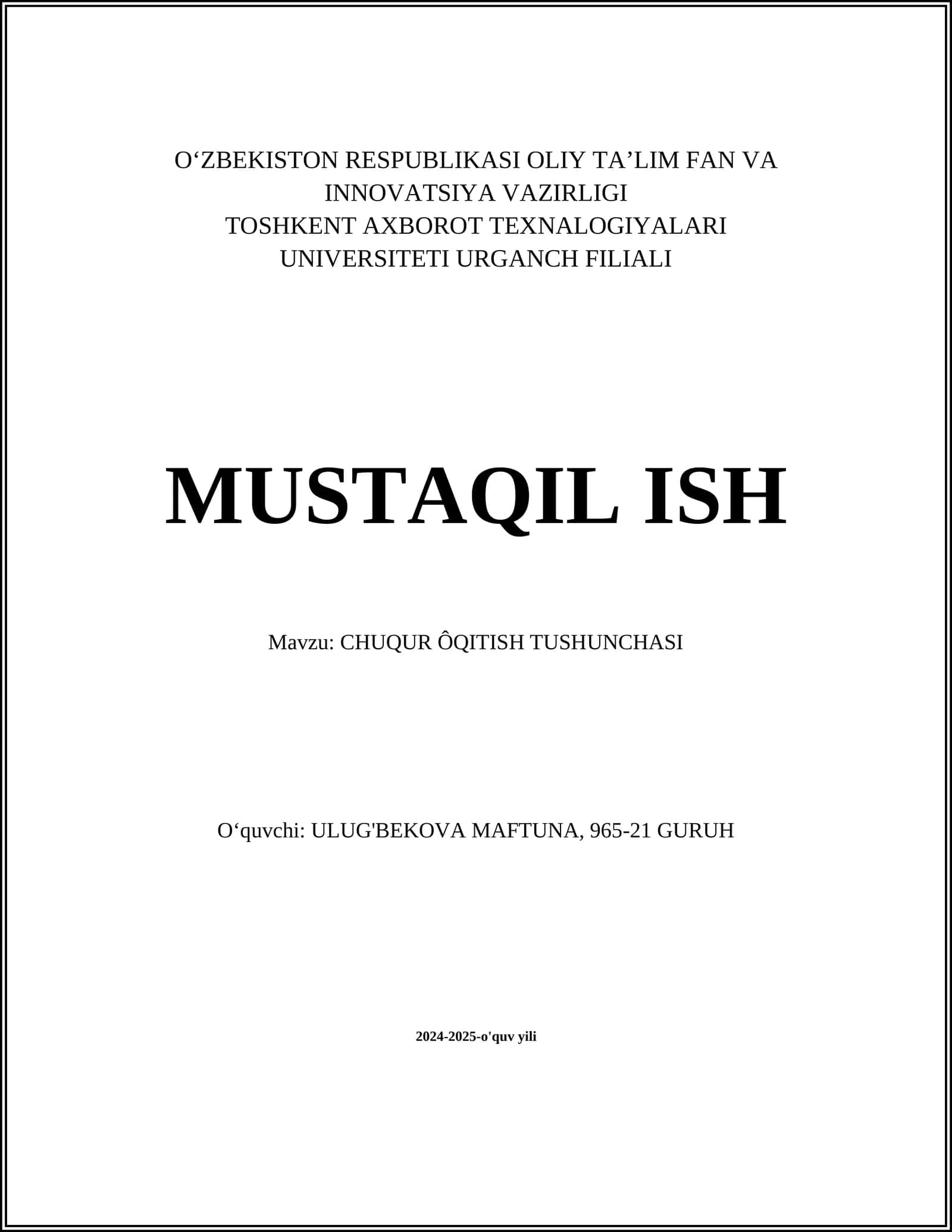 CHUQUR ÔQITISH TUSHUNCHASI