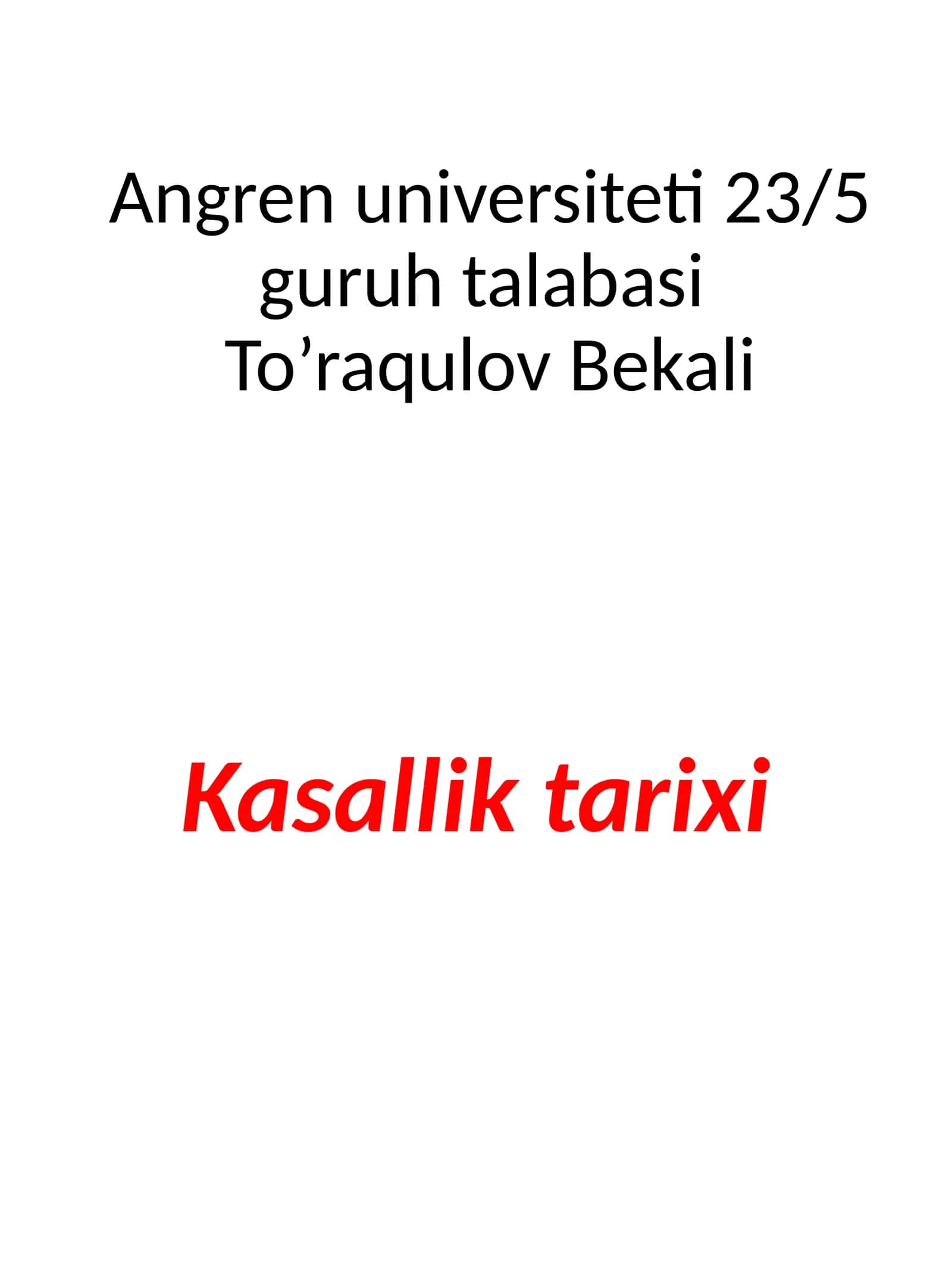 Angren universiteti 23/5-guruhi talabasi To’raqulov Bekali