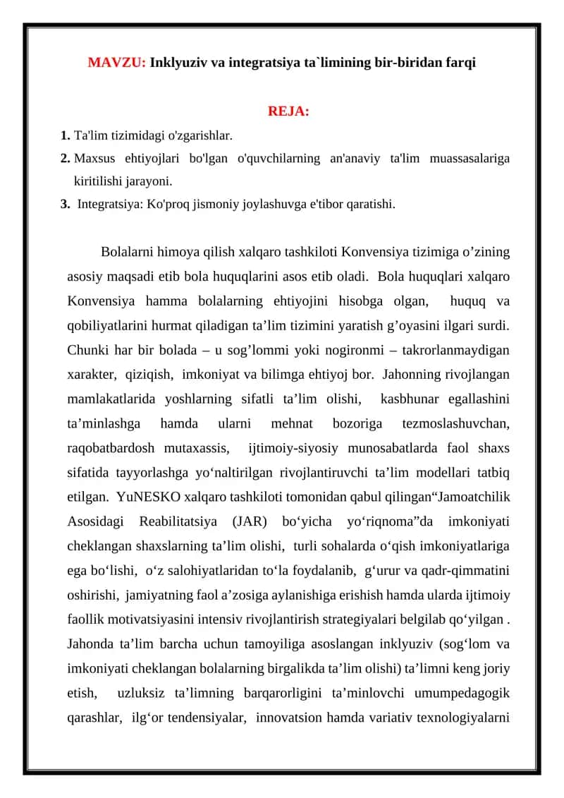 Inklyuziv va integratsiya ta`limining bir-biridan farqi