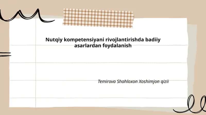 Nutqiy kompetensiyani rivojlantirishda badiiy asarlardan foydalanish