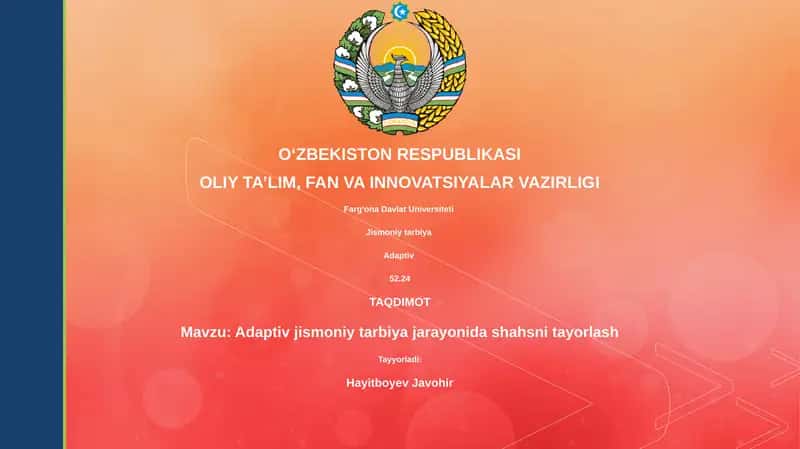 Adaptiv jismoniy tarbiya jarayonida shahsni tayorlash