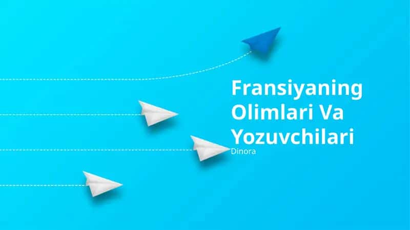 Fransiyaning Olimlari Va Yozuvchilari