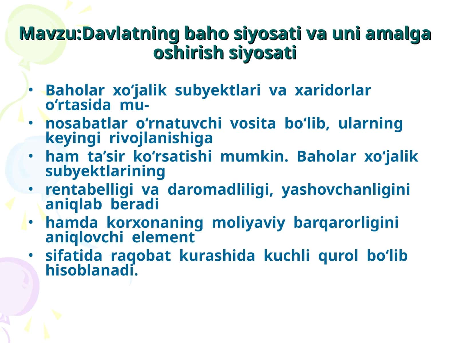 Davlatning baho siyosati va uni amalga oshirish siyosati