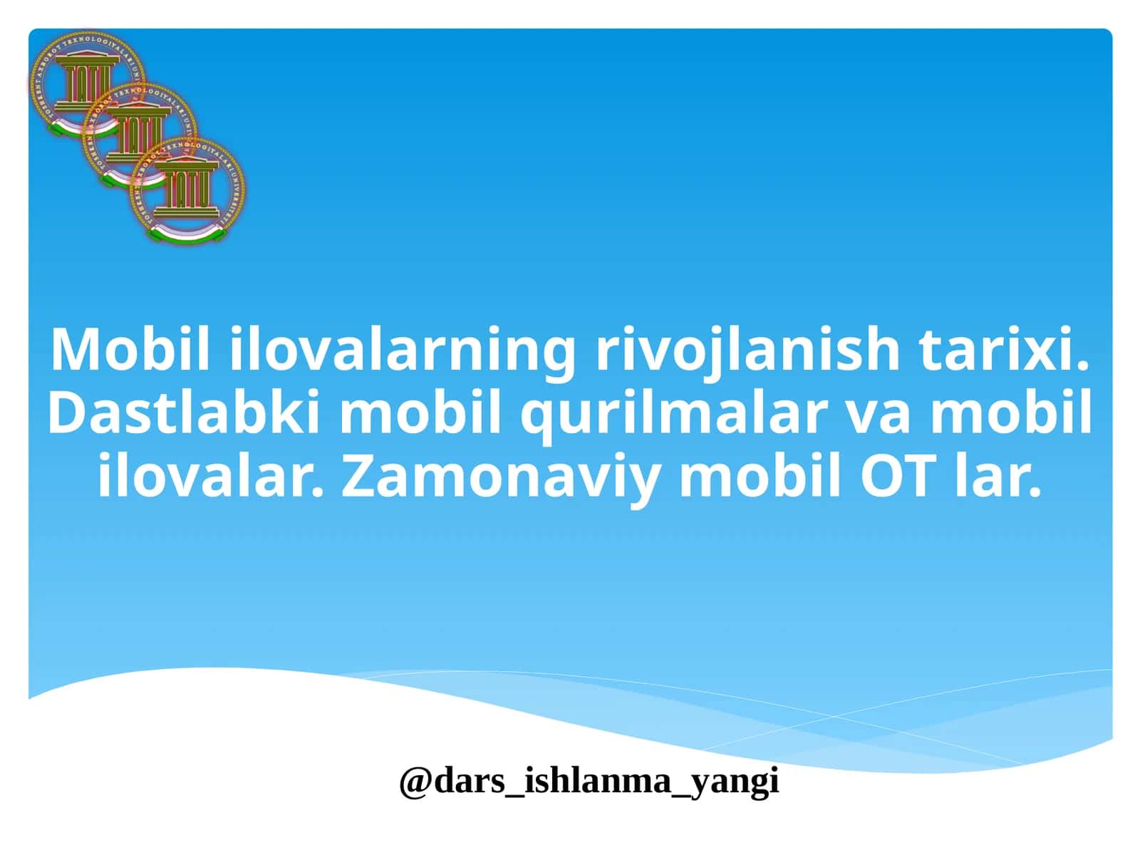 Mobil ilovalarning rivojlanish tarixi