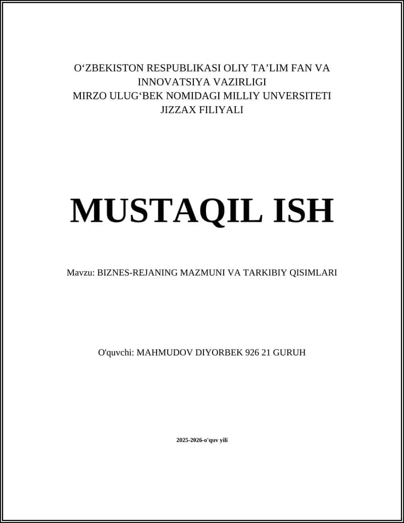 BIZNES-REJANING MAZMUNI VA TARKIBIY QISIMLARI