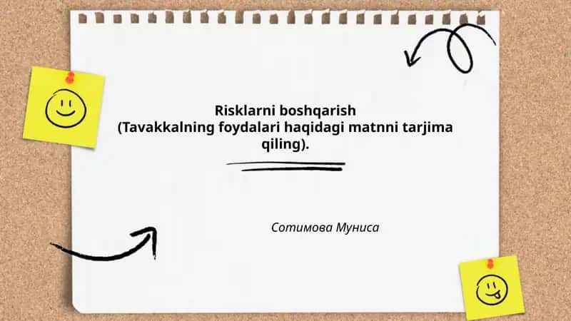 Risklarni boshqarish (Tavakkalning foydalari haqidagi matnni tarjima qiling)