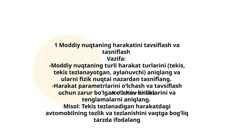 Moddiy nuqtaning harakatini tavsiflash va tasniflash