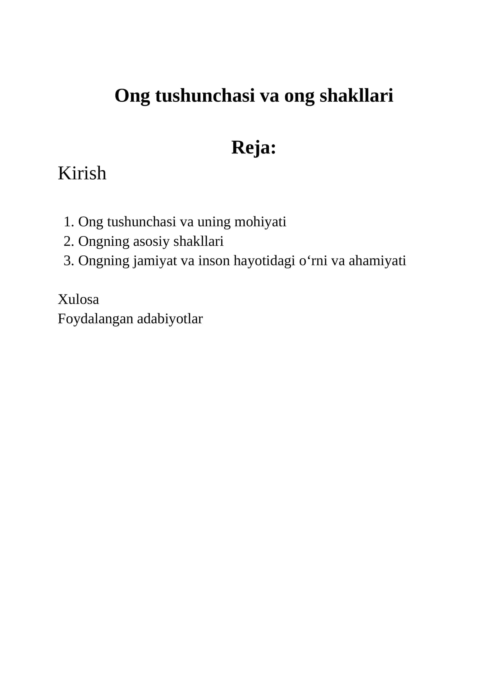 Ong tushunchasi va ong shakllari