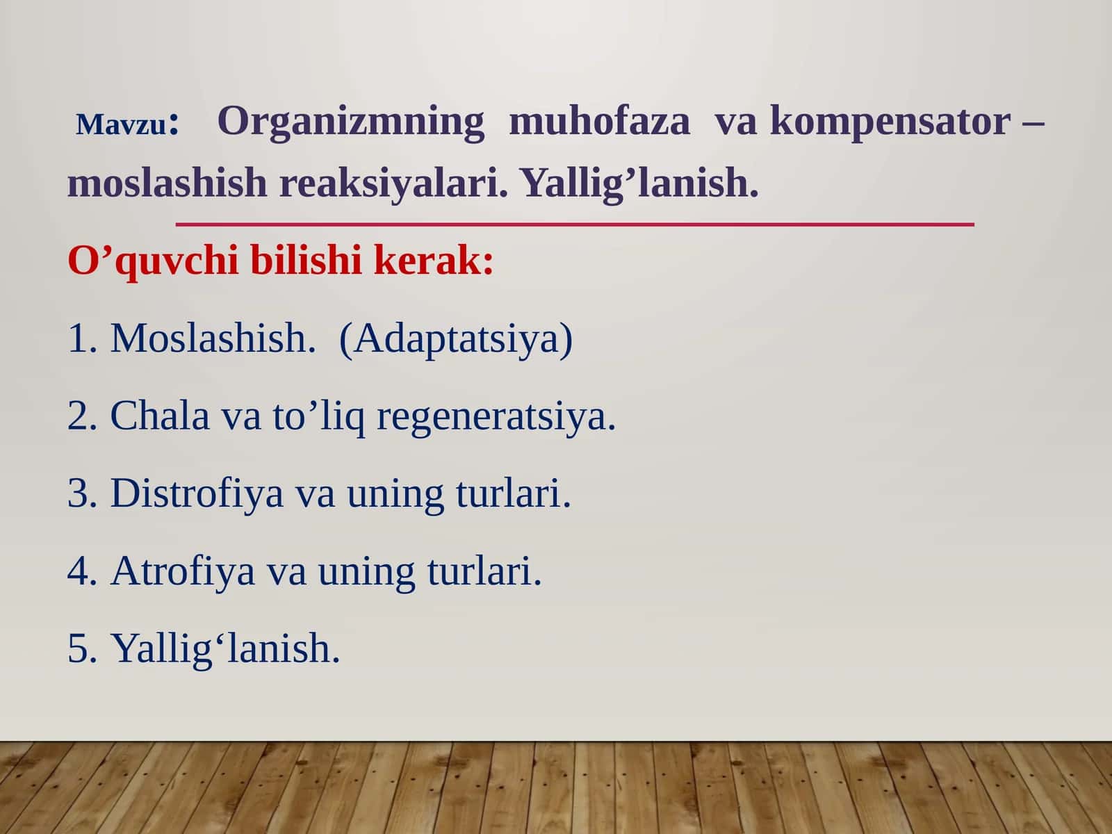 Organizmning muhofazavakompensator–moslashish reaksiyalari