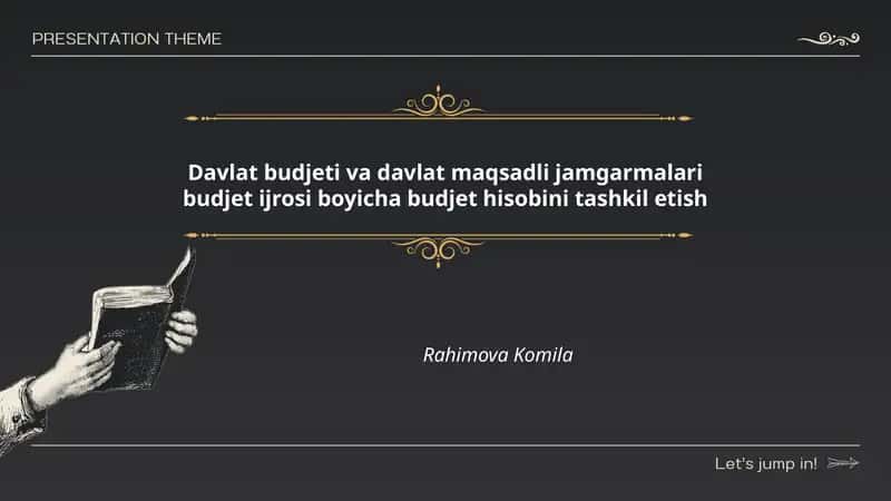 Davlat budjeti va davlat maqsadli jamgarmalari budjet ijrosi boyicha budjet hisobini tashkil etish