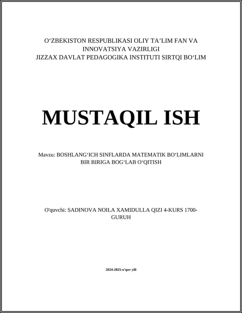 BOSHLANGʻICH SINFLARDA MATEMATIK BOʻLIMLARNI BIR BIRIGA BOGʻLAB OʻQITISH
