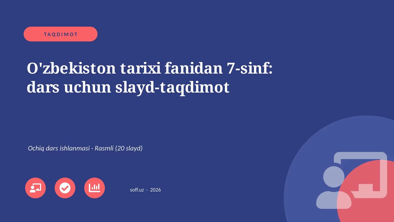 O'zbekiston tarixi fanidan 7-sinf: dars uchun slayd-taqdimot