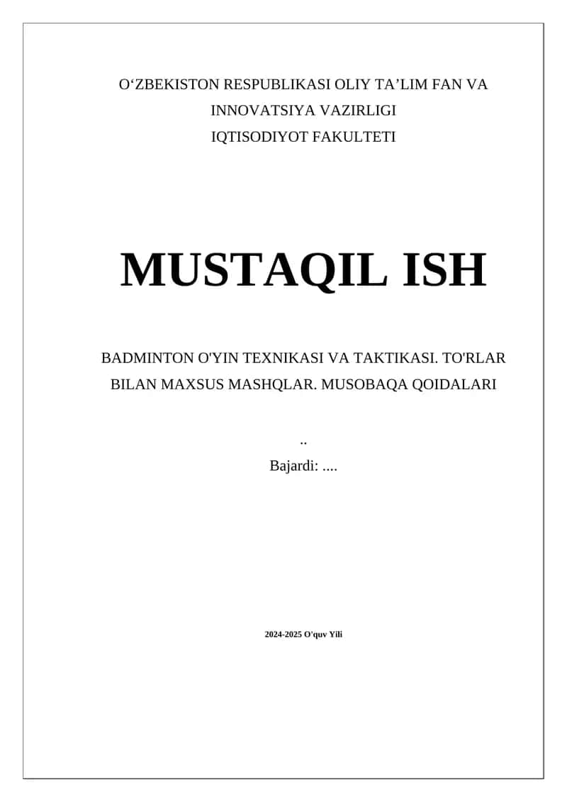 BADMINTON O'YIN TEXNIKASI VA TAKTIKASI