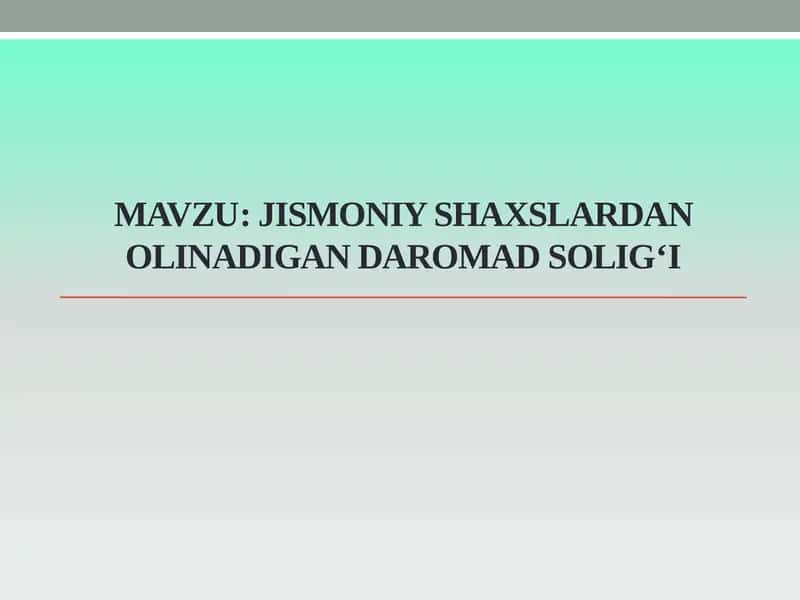 Jismoniy shaxslardan olinadigan daromad soligi