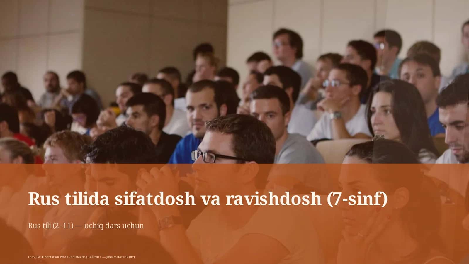 Rus tilida sifatdosh va ravishdosh (7-sinf)